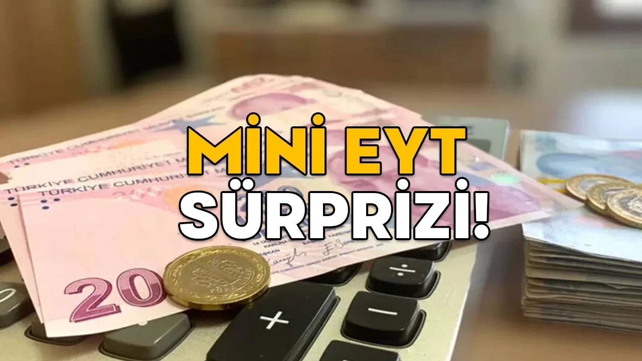 İkinci EYT Müjdesi! Mini EYT ile Yaş Şartsız Erken Emeklilik Geliyor